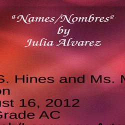 Names/nombres by julia alvarez pdf