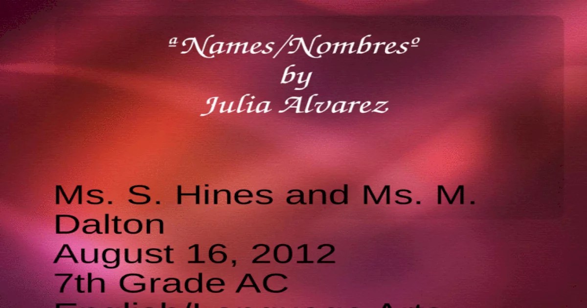 Names/nombres by julia alvarez pdf